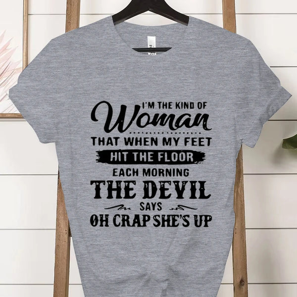 I Am That Kind of Woman Graphic Tee in white with bold black lettering on soft polyester fabric