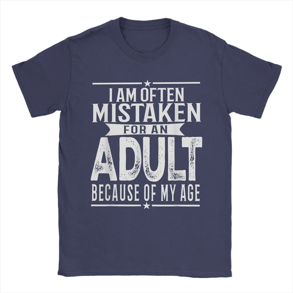 Men's humorous "Mistaken For An Adult" cotton tee with playful print, perfect for casual outings and everyday wear.