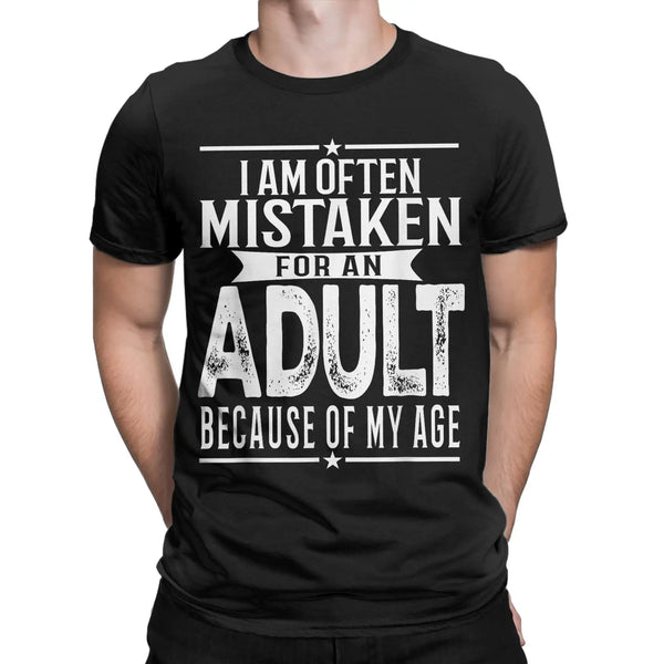 Men's humorous "Mistaken For An Adult" cotton tee, lightweight, breathable, perfect for casual wear and gifts.