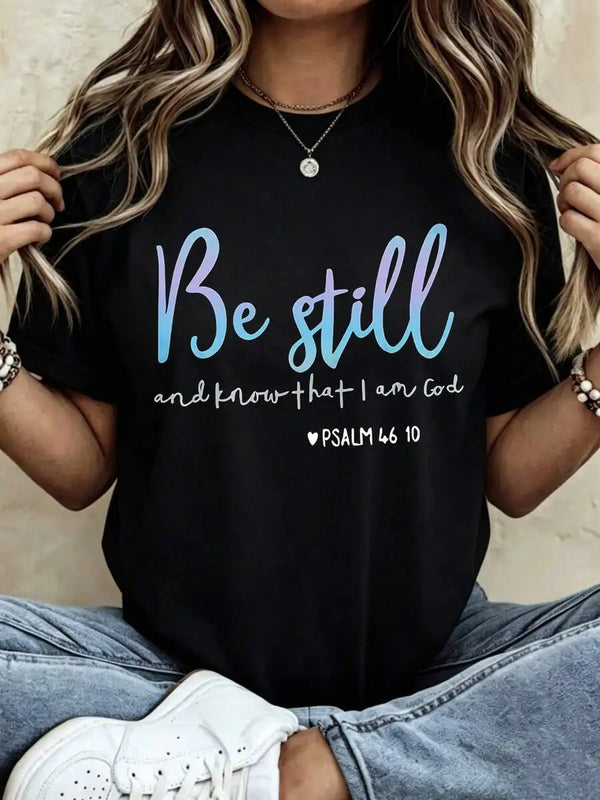 Be Still and Know embroidered women's crew neck t-shirt in soft polyester knit fabric